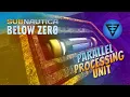 Parallel Processing Unit Subnautica Below Zero