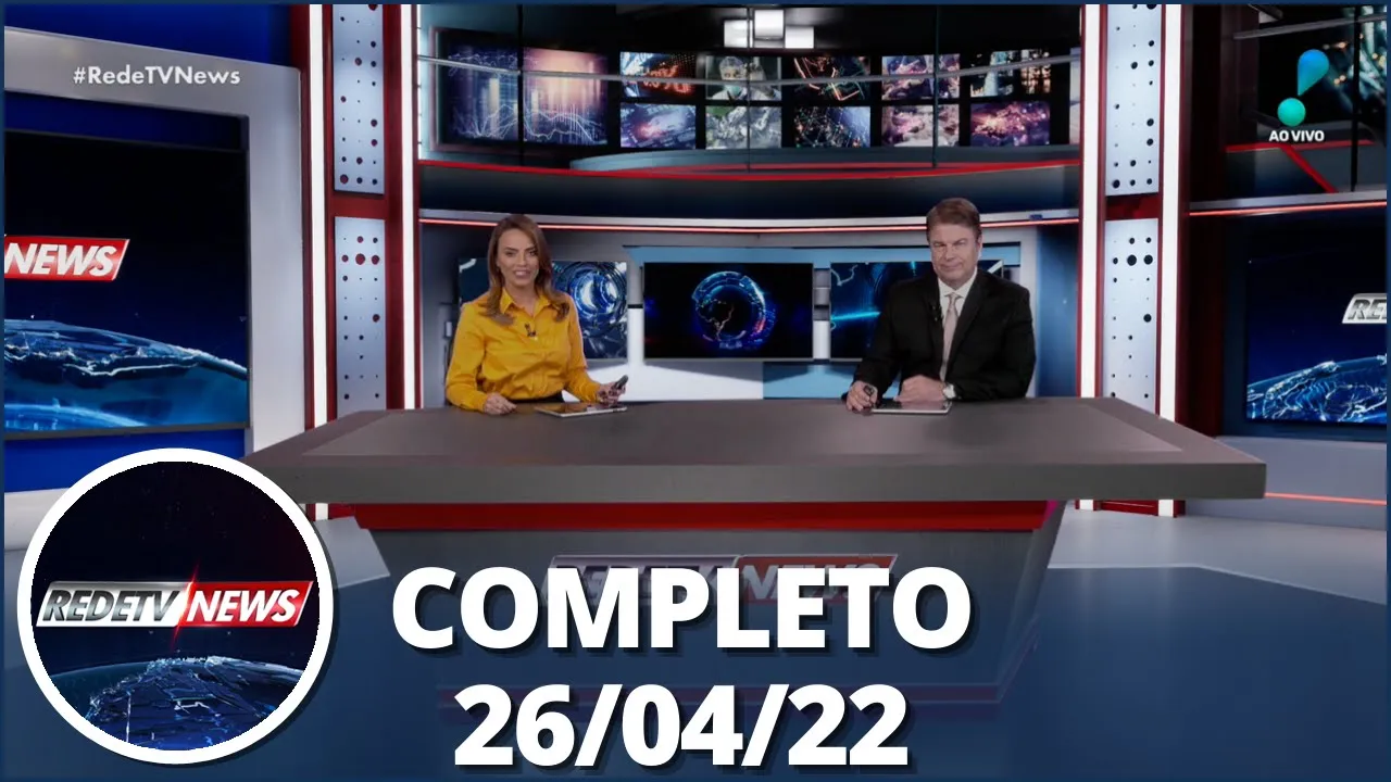 RedeTV News (26/04/22) | Completo