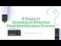 How to Improve Your Fleet Maintenance Process Fleet Management Tips