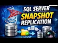 SQL Server replication Configuring Snapshot replication