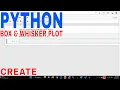 How To Create A Box And Whisker Plot In Python