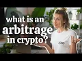 What is an Arbitrage in Crypto