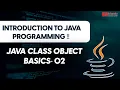 Java Class Object Basics Telugu 2023