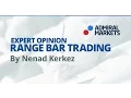 Expert Opinion New Principles on Range Bar Trading