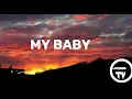 Diamond Platnumz ft Chike - My Baby lyrics video