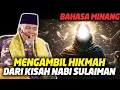 Ceramah Lucu Mengambil Hikmah dari Kisah Nabi Sulaiman - Buya H Drs Ristawardi Dt Marajo