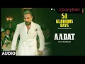 Download Lagu AADAT(Audio) : YO YO HONEY SINGH | 51 GLORIOUS DAYS | AP DHILLON (official Instrumental)