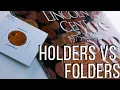 How Should You Store Your Coin Collection - Coin Collecting Folders Vs 2X2 PVC Free Coin Holders
