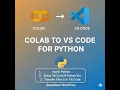 How to Go From Google Colab to VS Code for Python