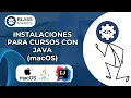 Facilities for Java Courses MacOS