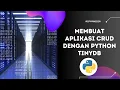 Tutorial Membuat Aplikasi CRUD Dengan Python TinyDb Belajar Python Dasar Pemula bahasa indonesia