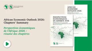 African Economic Outlook 2026: Chapters’ Summary