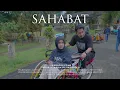 Download Lagu FILM PENDEK - SAHABAT