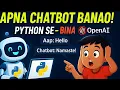 EP-3-Khud Ka Chatbot in 5 Minutes AI Chatbot with Python Gradio Step-by-Step Tutorial