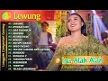 Download Lagu INA ALAH ALAH - LEWUNG - NYIDAM SARI | KOMPILASI VIDEO LANGGAM CAMPURSARI GAYENG TERBARU 2024