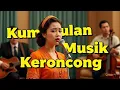 Download Lagu Kumpulan Lagu Keroncong Jawa Pilihan - Irama Nostalgia yang Menyentuh Hati