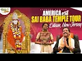 Shirdi in America Sai Datta Peetham Temple Tour Edison NJ w Sri Raghu Sarma Sankaramachi