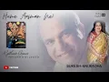 Download Lagu Hume Aasman Ne(Full Audio)- Sheshnaag | Suresh-Anuradha | Laxmikant-Pyarelal | Dolby Digital.