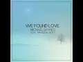 We Found Love