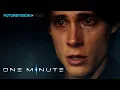 ONE MINUTE Sci-Fi Short Film Submission