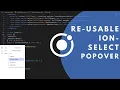 Reusable select popover component using Ionic and Vue