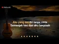Download Lagu ANDAI TAK BERPISAH - KARAOKE AKUSTIK // NADA RENDAH