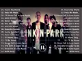 Download Lagu Linkin Park Full Album | The Best Songs Of Linkin Park Ever - Numb, In The End, New Divide, Faint