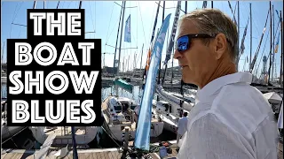 The Boat Show Blues & MORE! / Sailing Aquarius Ep 177