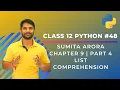 Python Class 12 List Comprehension Python Data Structure Chapter 9 Part 4 In Hindi