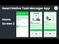 React Native Task Manager App Add Home Screen UI - 2 Download Free Code