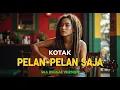 Lagu KOTAK - PELAN-PELAN SAJA | COVER SKA REGGAE BY JMT MUSIC