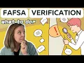 FAFSA Verification What to Do if You re Selected