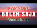 Download Lagu BOLEH SAJA - Rhoma Irama Karaoke