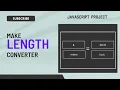 JavaScript Project length unit converter in