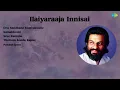Download Lagu Ilaiyaraaja | Oru Sandhana Kaattukkulle | Samakkozhi | Sree Ramane