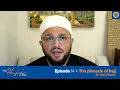 Episode 14 The Pinnacle of Hajj