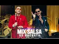 MIX SALSA Y BACHATA LO MEJOR - Daddy Yankee, Marc Anthony, Romeo Santos, Prince Royce, Shakira y Más