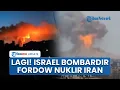 Download Lagu Rentetan Serangan Israel, Hantam Fasilitas Nuklir Fordow Iran hingga Universitas Shahid Beheshti