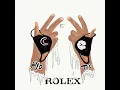 Rolex - Ayo & Teo