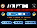 Python Unit 1 L-01 Introduction AKTU B Tech CSE BCC302