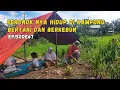 SERONOK HIDUP DI KAMPUNG BERKEBUN BERSAMA KELUARGA 