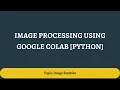 4 Image Rotation Image Processing Using Google Colab Python