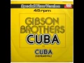 Download Lagu Gibson Brothers - Cuba (12'' Mix)