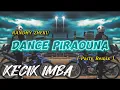 Download Lagu Dance Piraouna -Zheku gang (KECIK IMBA REMIX)