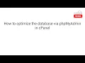 How to optimize the database via phpMyAdmin in cPanel - HostMaria Tutorial