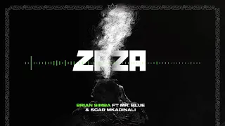zaza remix by brian simba ft mr blue u0026 scar mkadinali