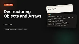 Destructuring Objects and Arrays JavaScript Array Tutorial