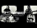 Lagu Way Maker (original by Sinach) Cover by: \