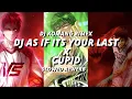 Download Lagu DJ AS IF ITS YOUR LAST X CUPID ( Slowed Reverb) VIRAL TIKTOK