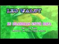 Lagu Leo Waldy - Aku Dilahirkan Untuk Siapa (Original VCD Karaoke)